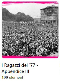 Album dei Ragazzi del '77 su Facebook - Appendice 3